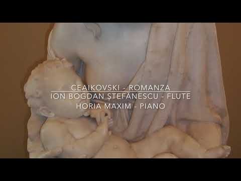 @ionbogdanstefanescu  Ceaikovski - Romanza
