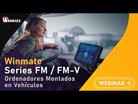 Winmate Ordenadores Montados en Vehículos Series FM & FM-V