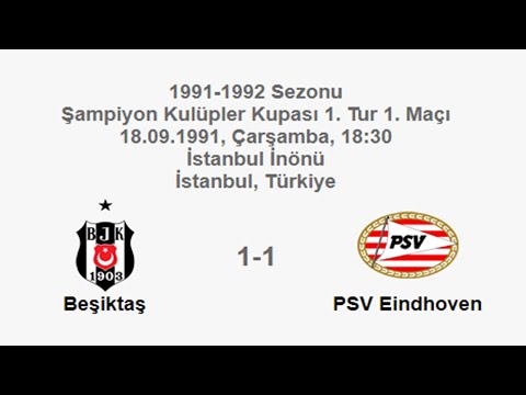 Beşiktaş 1-1 PSV Eindhoven [HD] 18.09.1991 - 1991-1992 Champion Clubs' Cup 1st Round 1st Leg