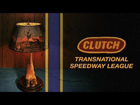Clutch – Transnational Speedway League (Full Album) [Official Audio] | Metal March Listening Party