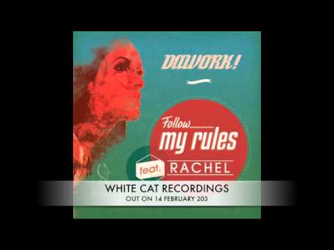 DAWORK - Follow My Rules