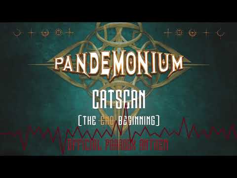Catscan - The End / Beginning (Official Pandemonium 2018 Anthem area 2)