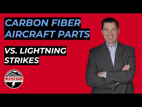 How Carbon Fiber Aircraft Parts React to Lightning Strikes