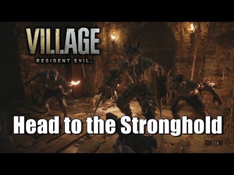 Resident Evil 8 Village Head to the Stronghold - Survive the Lycan attack