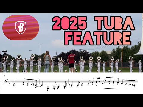 Bluecoats 2025 Tuba Feature Transcription {Early Season}