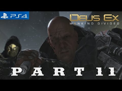 Deux Ex : Mankind Divided - Walkthrough Part 11 - Trip To Switzerland (PS4)