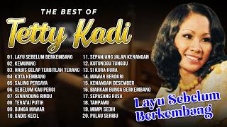 Download lagu THE BEST OF TETTY KADI ❗ Full Album Tanpa Iklan ❗ mp3