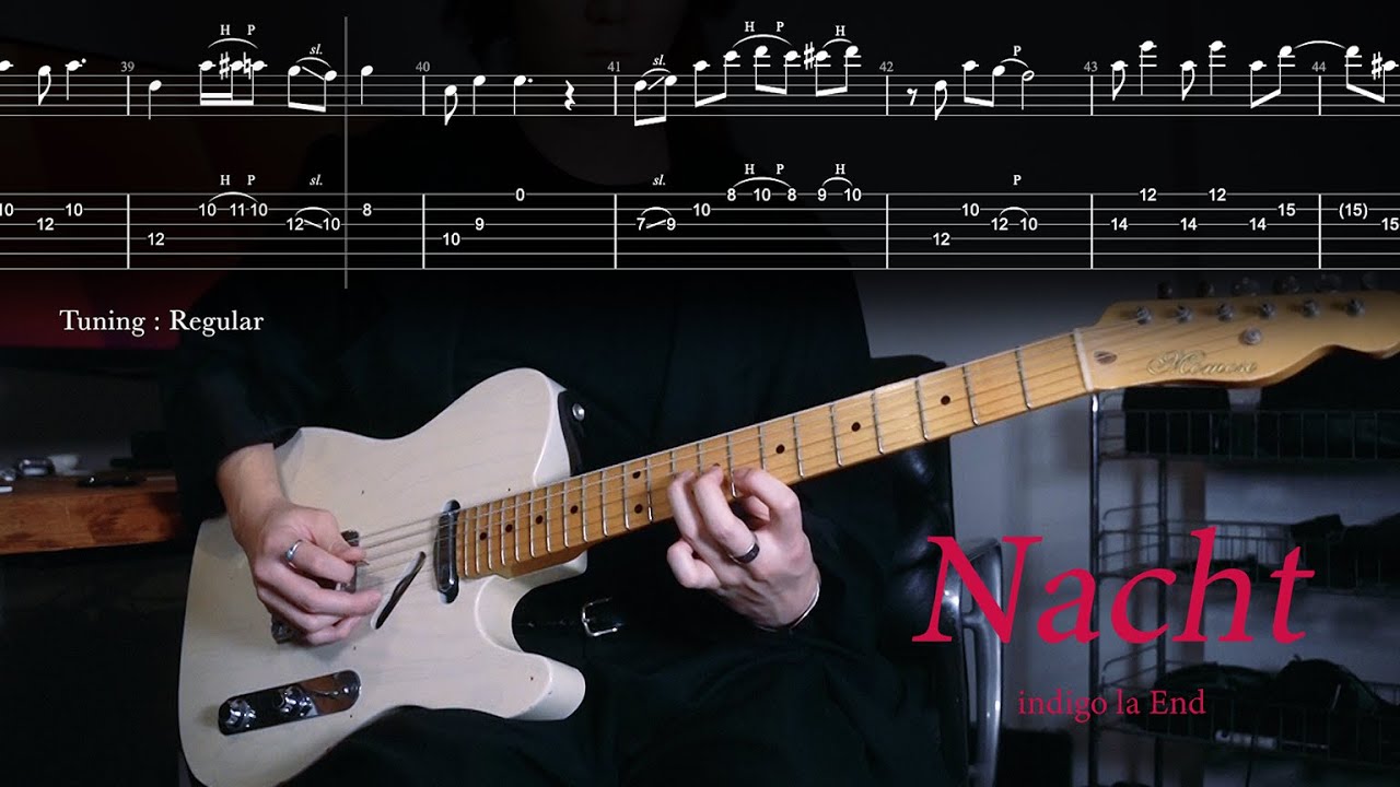 【TAB】ナハト / indigo la End (Guitar cover)