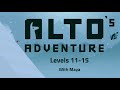 Alto S Adventure Levels 11 15 With Maya Walkthrough Gameplay