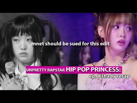 mnet...this edit was just mean & uncalled for... | UPRS Hip Pop Princess Ep. 8 shadiest moments