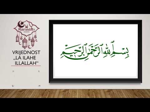 Vrijednost la ilahe illallah
