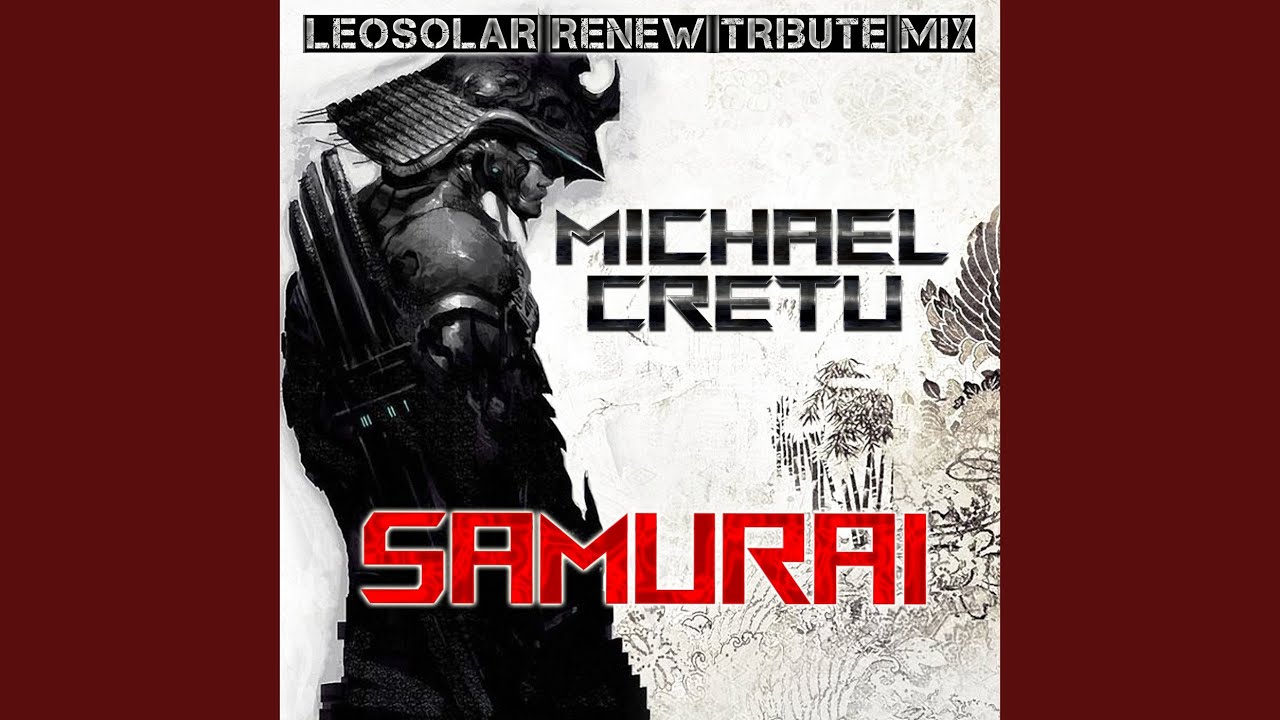 Samurai (LEOSOLAR Renew Tribute Mix)