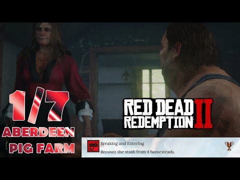 Aberdeen Pig Farm Homestead (Breaking & Entering Trophy Guide) Red Dead Redemption 2