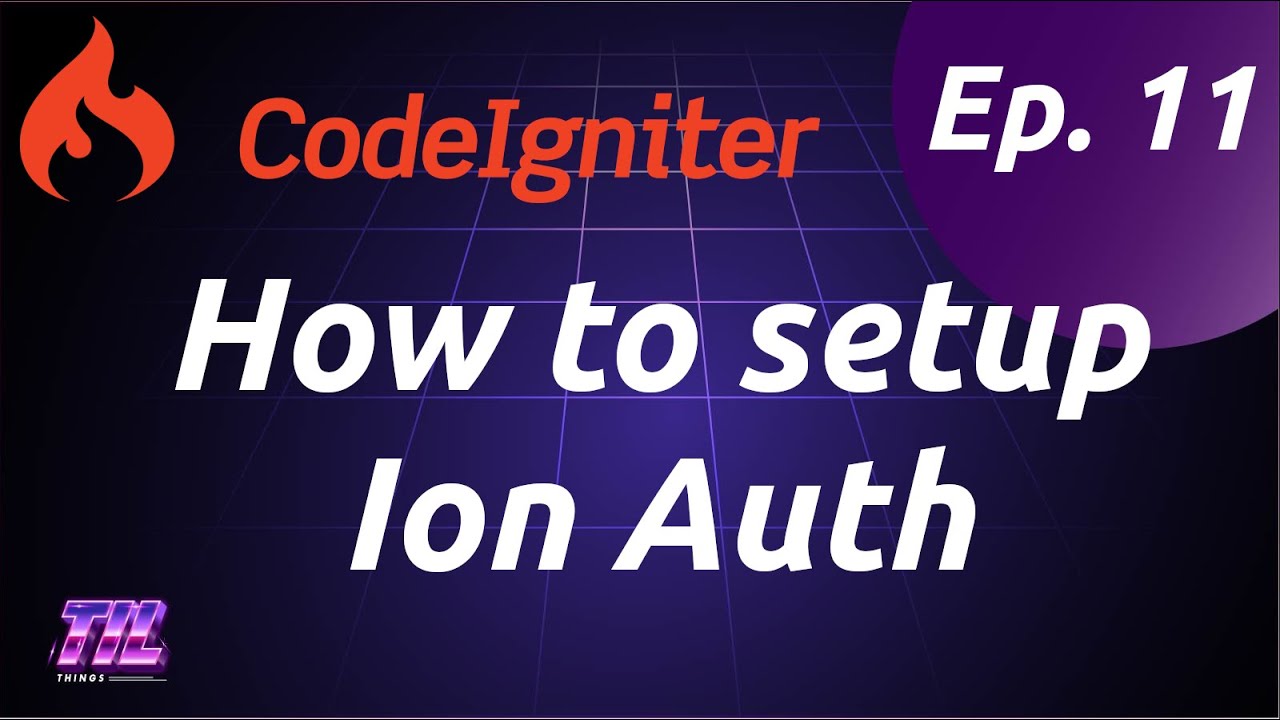 Codeigniter 4 - Authentication with Ion Auth