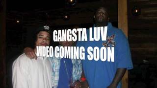 Big Paybacc - Gangsta Luv 2011