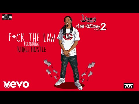 Young Mezzy - Fuck The Law (Official Audio) ft. Khali Hustle