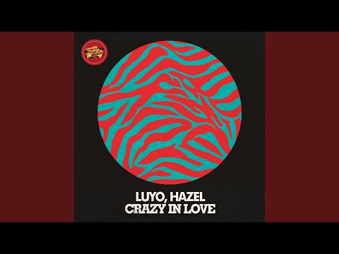 Crazy In Love (Kai & Kyle Remix)