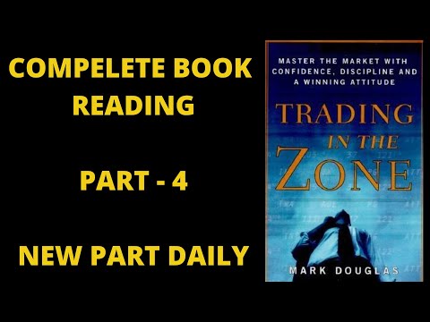 Trading In The Zone Audio Book | Part -4 |  Key To Become Successful Trader | Trading Psychology.