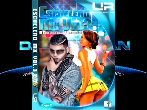 ESCUELERO MIX VOL.3 - DEEJAY JONATHAN ULTRA RECORDS 2016