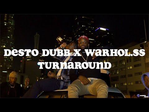 Warhol.SS x Desto Dubb - Turnaround (OFFICIAL MUSIC VIDEO)