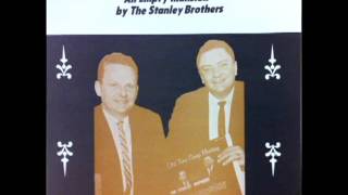 An Empty Mansion - In Memory Of Carter Stanley [1978] - The Stanley Brothers
