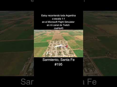 #sarmiento #sarmientosantafe #santafe #argentina #microsoftflightsimulator  #flightsim #msfs2020