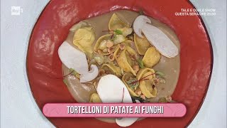 I tortelloni di patate ai funghi - È sempre mezzogiorno 28/10/2026
