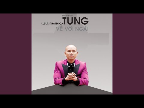 Bỏ Ngài con biết theo ai Sheet - Phan Đinh Tùng