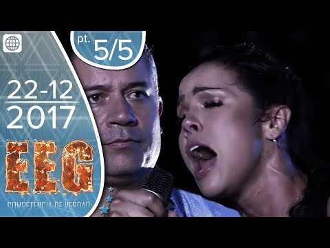 EEG Competencia de Verdad - 22/12/2017 - 5/5 - Gran Final