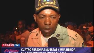 Cuatro personas muertas y una herida en accidente de tránsito en Baní