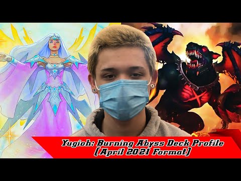 Yugioh: Burning Abyss Deck Profile (April 2021 Format)