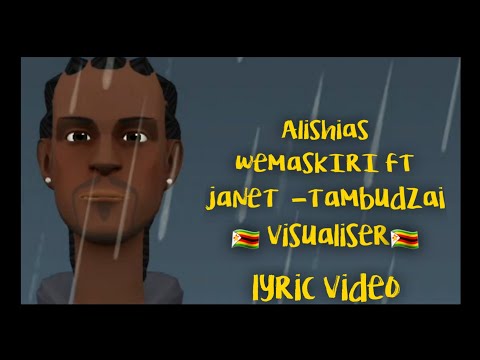 Maskiri music ft janet -Tambudzai lyric video /visualiser