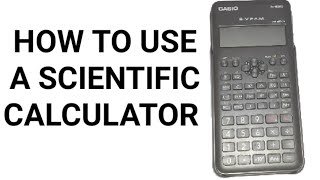 How to use a scientific calculator for beginners || How to use casio fx-82ms for class 11 and 12