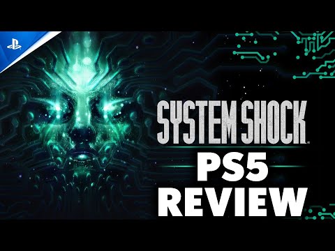 System Shock Remake PS5 Review - The Final Verdict