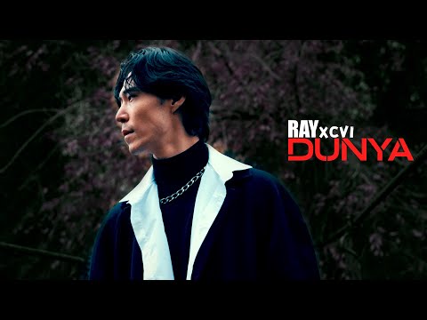 RAY xcvi - DUNYA (Mood Video)
