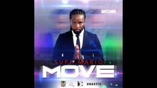 Supa Mario -   Move ( SOCA 2016)