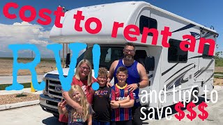 How much does it COST to RENT an RV!