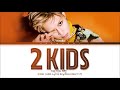 TAEMIN '2 KIDS' Lyrics (태민 2 KIDS 가사) (Color Coded Lyrics)
