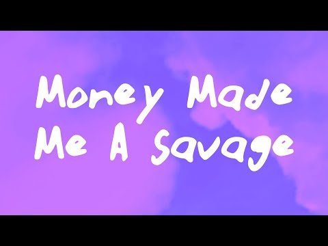 Ely Oaks & LAVINIA - Money Made Me A Savage