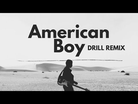 Estelle - American Boy ft. Kanye West DRILL REMIX