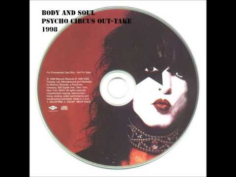 Kiss - Body and Soul (Psycho Circus Out-take)