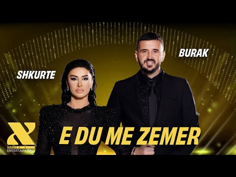 Shkurte Gashi x Buraku - E du me Zemer