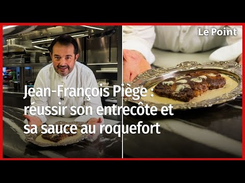 Jean-François Piège : réussir son entrecôte et sa sauce au roquefort