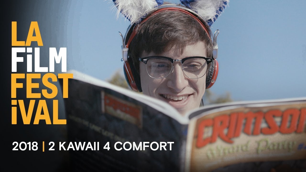 2 KAWAII 4 COMFORT teaser | 2018 LA Film Festival - Sept 20-28