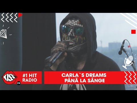 Carla's Dreams - Până la sânge (Live @ Kiss FM)