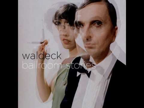 Waldeck - Midsummer Night Blues