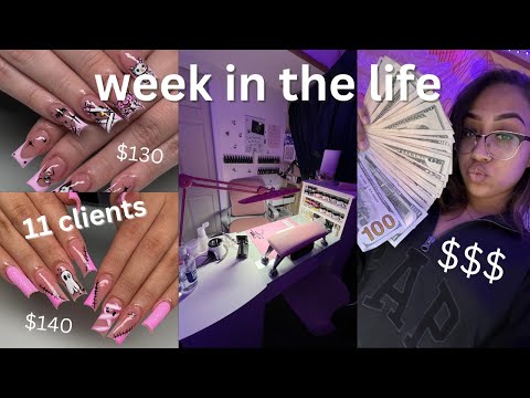 week in the life of a nail tech 💅 *realistic* (11 clients)