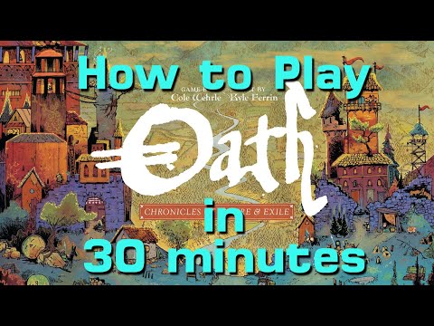 How to Play Oath in 30 Minutes
