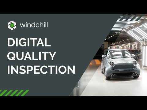 Windchill Digital Quality Inspection