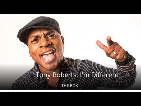 Tony Roberts Stand Up Comedy: I'm Different